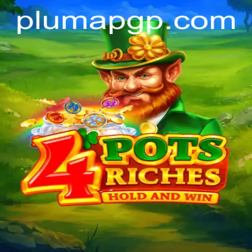 Discover the Exciting World of 4potsriches