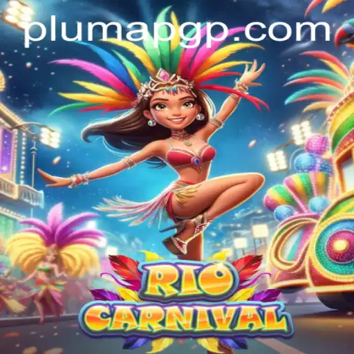 Discover the Vibrant World of RioCarnival: A Journey into PLUMAPG